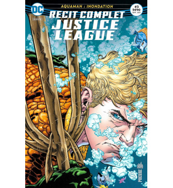 RECIT COMPLET JUSTICE LEAGUE 3 - AQUAMAN