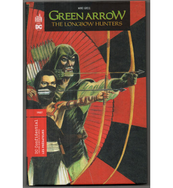 DC CONFIDENTIAL - GREEN ARROW - THE LONGBOW HUNTERS