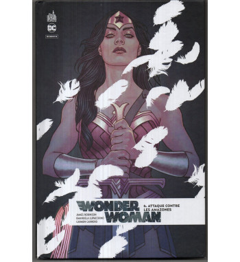 WONDER WOMAN REBIRTH 6 - ATTAQUE CONTRE LES AMAZONES