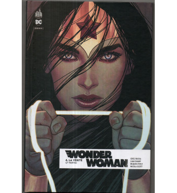WONDER WOMAN REBIRTH 4 - LA VERITE (2ème Partie)
