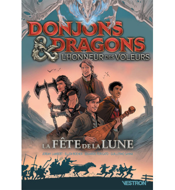 DONJONS & DRAGONS - L'HONNEUR DES VOLEURS : LA FETE DE LA LUNE