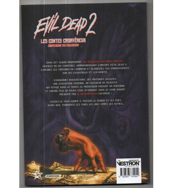 EVIL DEAD 2 - LES CONTES CADAVEREUX : SIX HISTOIRES DE DEADITES
