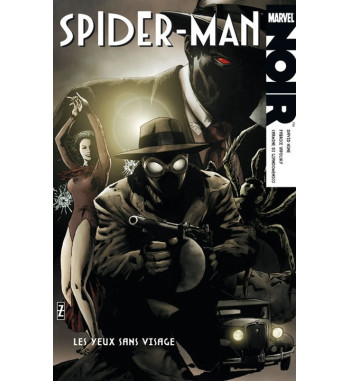 SPIDER-MAN NOIR 2 - LES YEUX SANS VISAGE