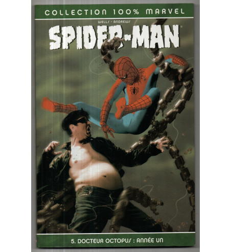 SPIDER-MAN 2 - DOCTEUR OCTOPUS : ANNEE UN