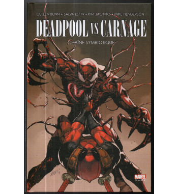 DEADPOOL VS CARNAGE - CHAINE SYMBIOTIQUE