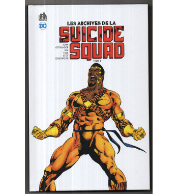 LES ARCHIVES DE LA SUICIDE SQUAD 4