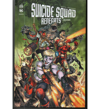 SUICIDE SQUAD RENEGATS TOME 1 - HECATOMBE