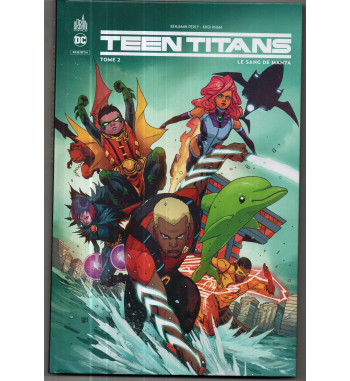 TEEN TITANS REBIRTH 2 - LE SANG DE MANTA