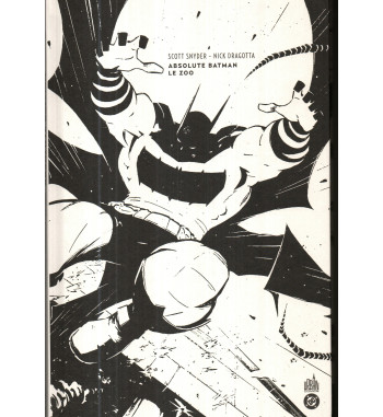 ABSOLUTE BATMAN 1 N&B - LE ZOO