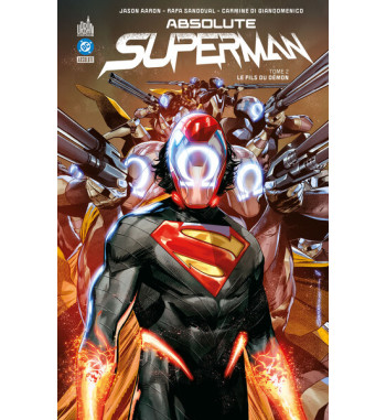 ABSOLUTE SUPERMAN 2 - LE FILS DU DEMON