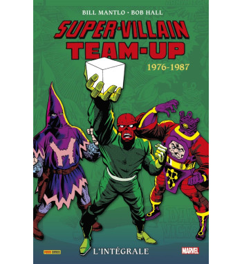 INTEGRALE SUPER-VILLAIN TEAM-UP 1976-1987