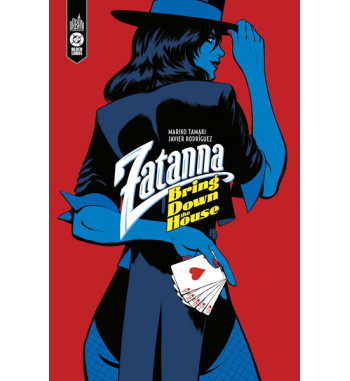 ZATANNA BRING DOWN THE HOUSE