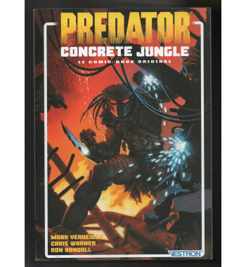 PREDATOR - CONCRETE JUNGLE - LE COMIC-BOOK ORIGINAL