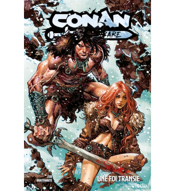 CONAN LE BARBARE V6 4 - UNE FOI TRANSIE
