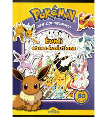 POKEMON MES COLORIAGES - EVOLI ET SES EVOLUTIONS