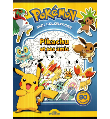 POKEMON MES COLORIAGES - PIKACHU ET SES AMIS